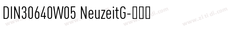 DIN30640W05 NeuzeitG字体转换